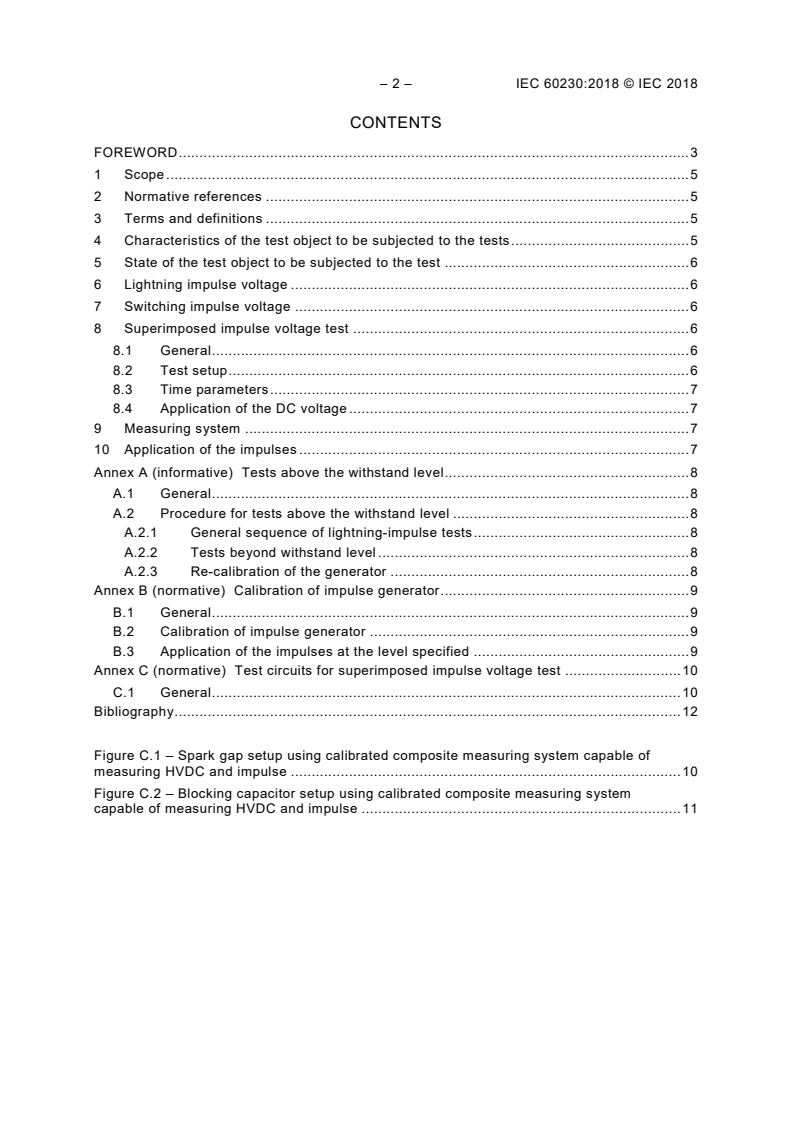 IEC 60230:2018 IEC 60230:2018 - Impulse tests on cables and their accessories
Released:1/10/2018
Isbn:9782832252369 - Page 4 preview