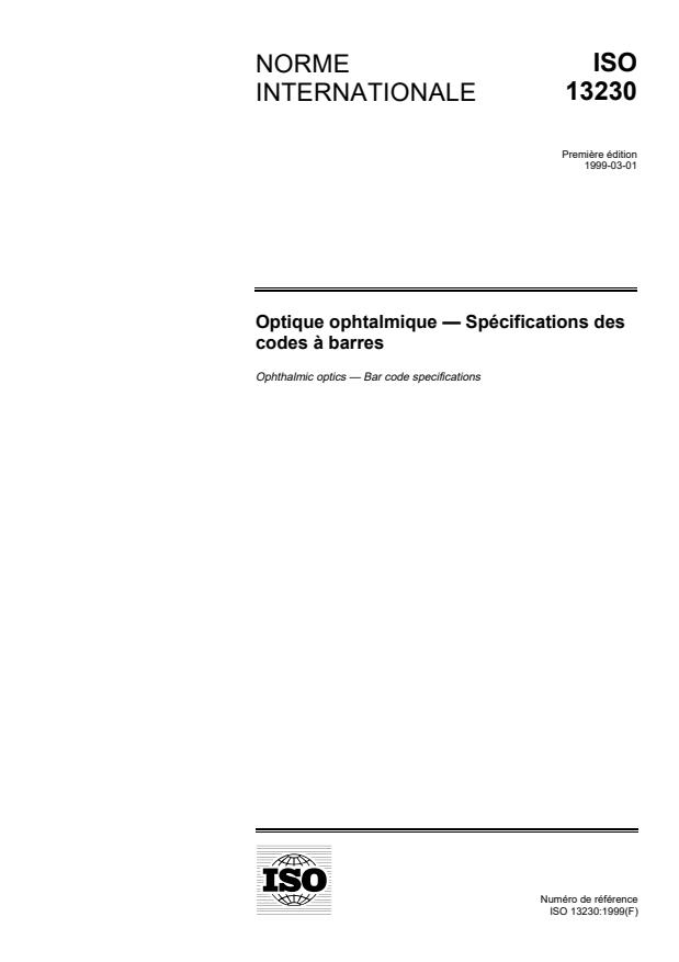 ISO 13230:1999 - Optique ophtalmique -- Spécification des codes a barres