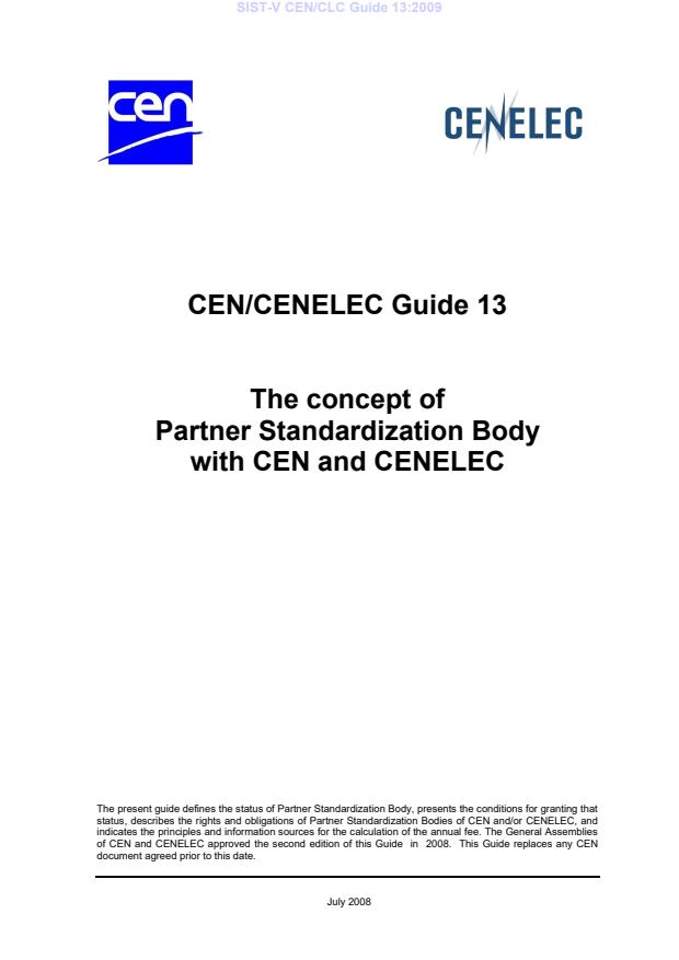 V CEN/CLC Guide 13:2009 - osnova je CEN/CLC Guide 13:2008 - julij