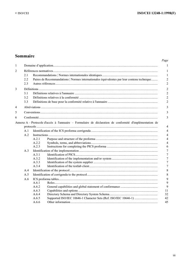 ISO/IEC 13248-1:1998 - Technologies de l'information -- Interconnexion de systemes ouverts (OSI) -- L'annuaire: Formulaire de déclaration de conformité d'une implémentation du protocole d'acces a l'annuaire