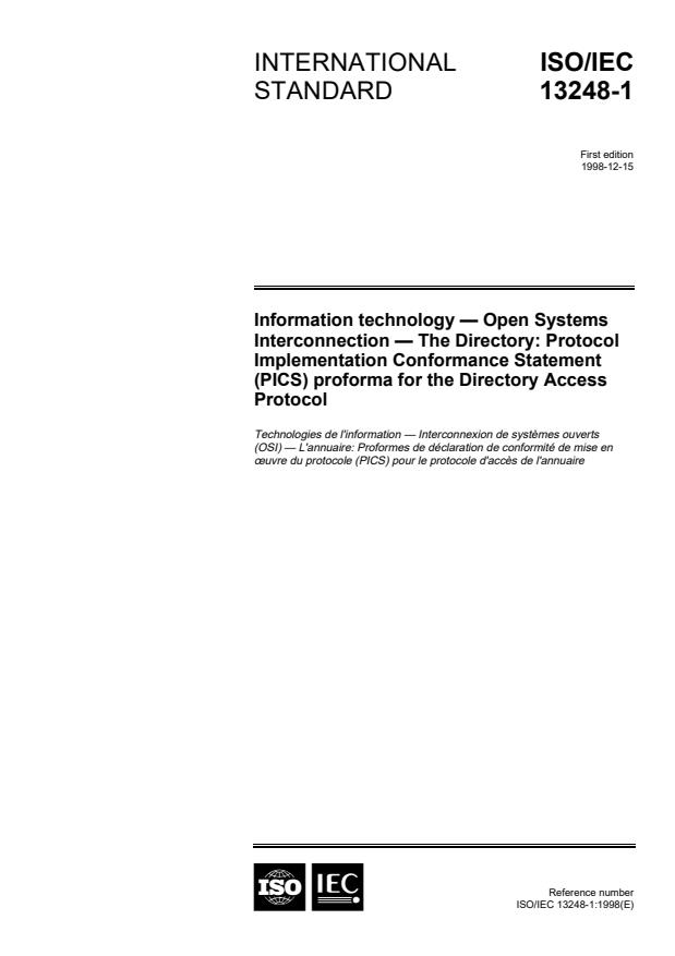 ISO/IEC 13248-1:1998 - Information technology -- Open Systems Interconnection -- The Directory: Protocol Implementation Conformance Statement (PICS) proforma for the Directory Access Protocol