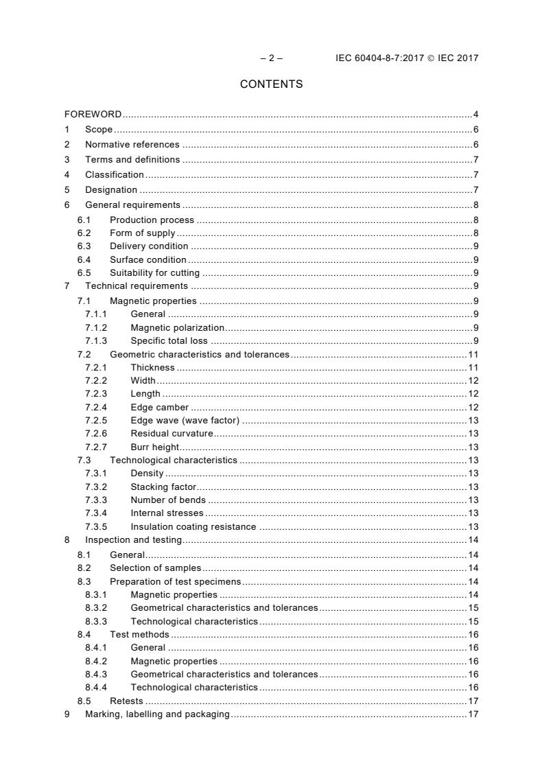 IEC 60404-8-7:2017 IEC 60404-8-7:2017 - Magnetic materials - Part 8-7: Specifications for individual materials - Cold-rolled grain-oriented electrical steel strip and sheet delivered in the fully processed state - Page 4 preview