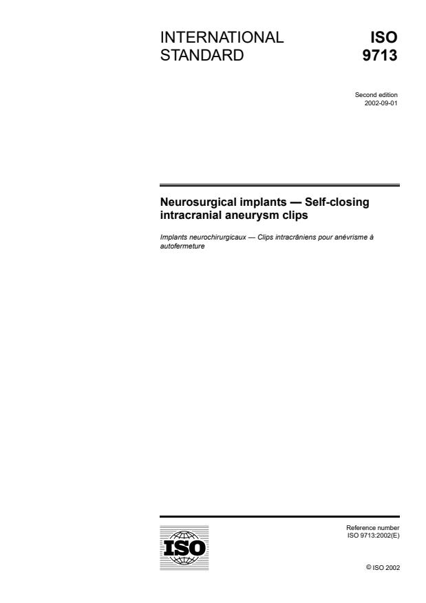 ISO 9713:2002 - Neurosurgical implants -- Self-closing intracranial aneurysm clips