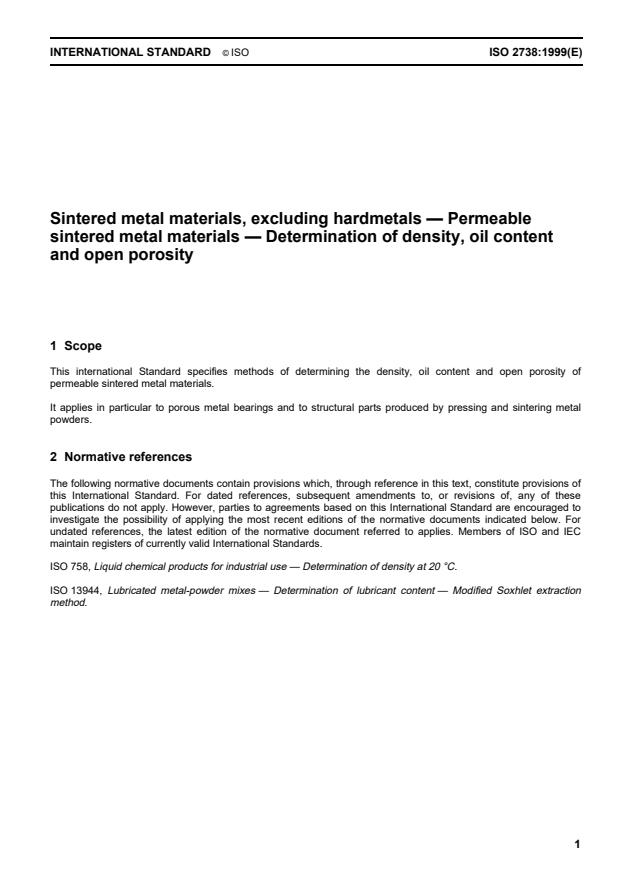 ISO 2738:1999 - Sintered metal materials, excluding hardmetals -- Permeable sintered metal materials -- Determination of density, oil content and open porosity