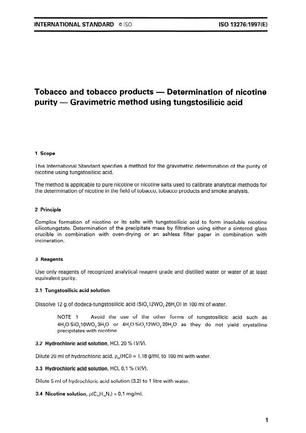 ISO 13276:1997 - Tobacco and tobacco products -- Determination of nicotine purity -- Gravimetric method using tungstosilicic acid