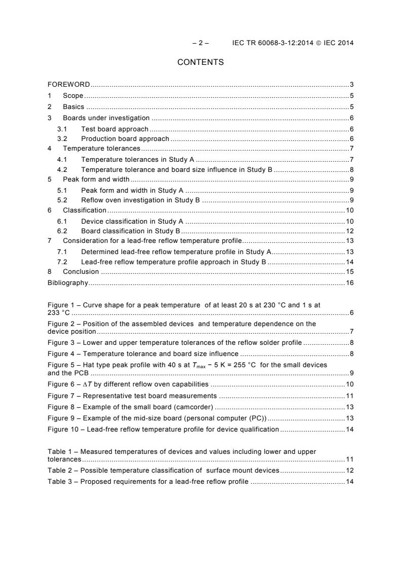 IEC TR 60068-3-12:2014 IEC TR 60068-3-12:2014 - Environmental testing - Part 3-12: Supporting documentation and guidance - Method to evaluate a possible lead-free solder reflow temperature profile - Page 4 preview