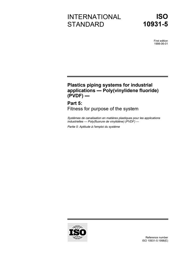 ISO 10931-5:1998 - Plastics piping systems for industrial applications -- Poly(vinylidene fluoride) (PVDF)