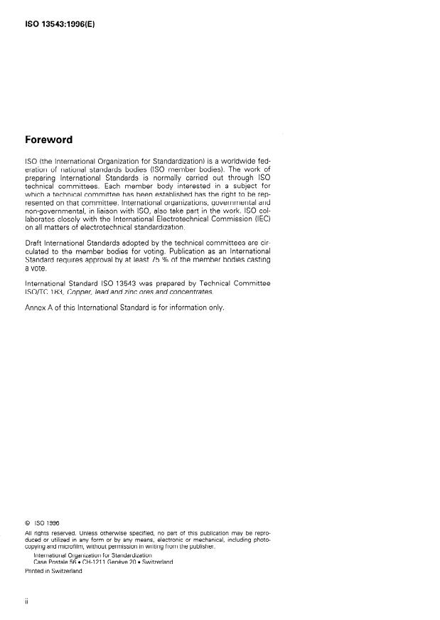 ISO 13543:1996 ISO 13543:1996 - Copper, lead and zinc sulfide concentrates -- Determination of mass of contained metal in a lot - Page 2 preview