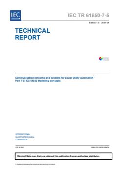 IEC TR 61850-7-5:2021 - Communication networks and systems for power utility automation - Part 7-5: IEC 61850 modelling concepts - Page 3 preview