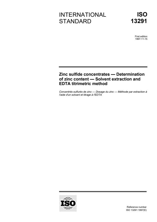 ISO 13291:1997 - Zinc sulfide concentrates -- Determination of zinc content -- Solvent extraction and EDTA titrimetric method