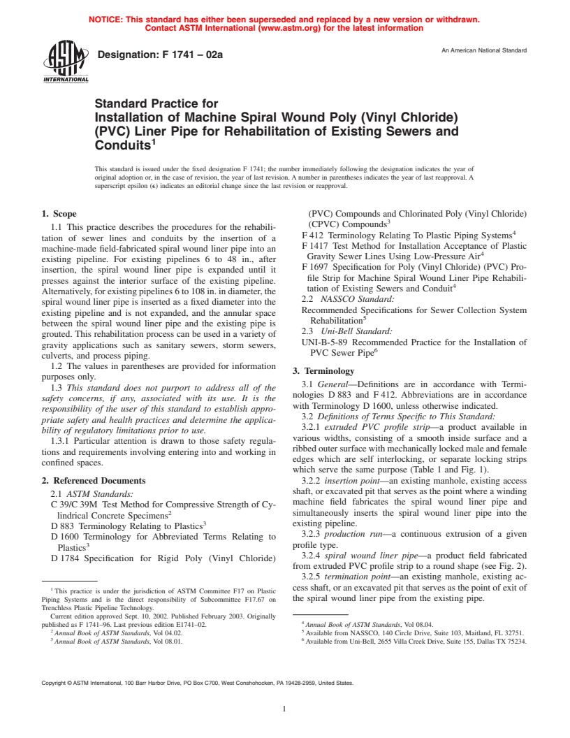 ASTM F1741-02a - Standard Practice for Installation of Machine Spiral Wound Poly (Vinyl Chloride) (PVC) Liner Pipe for Rehabilitation of Existing Sewers and Conduits