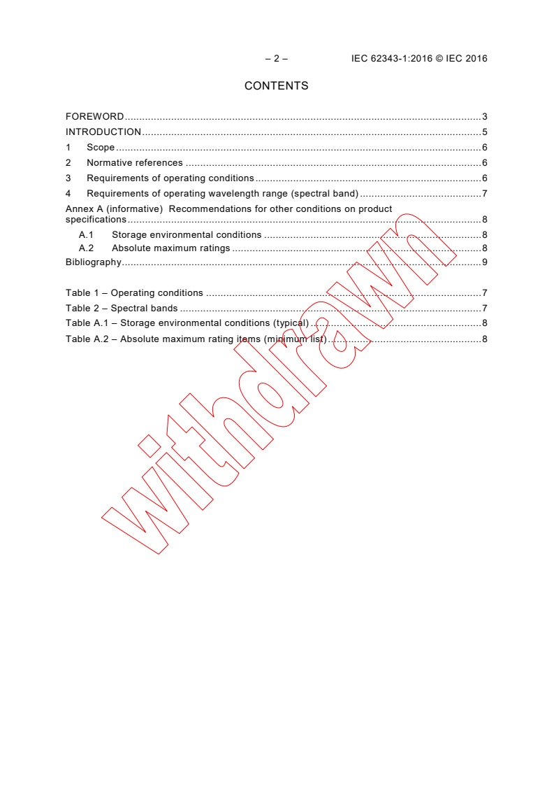 IEC 62343-1:2016 IEC 62343-1:2016 - Dynamic modules - Part 1: Performance standards - General conditions
Released:8/18/2017
Isbn:9782832247075 - Page 4 preview