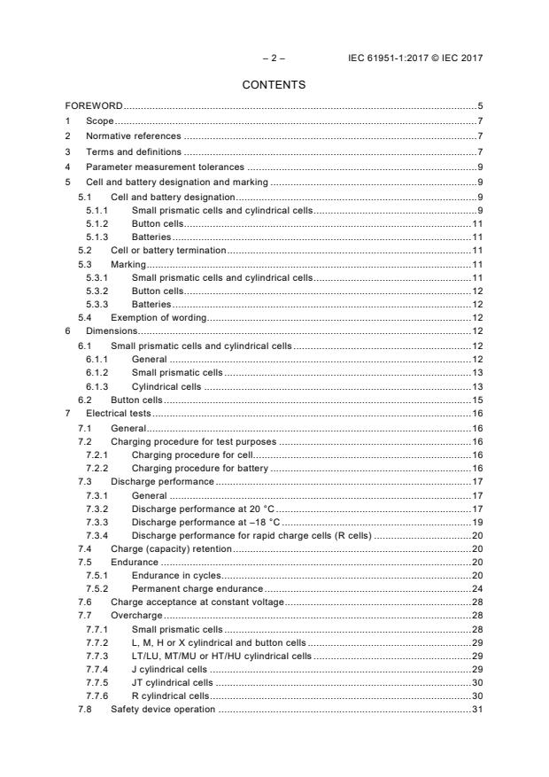 IEC 61951-1:2017 IEC 61951-1:2017 - Secondary cells and batteries containing alkaline or other non-acid electrolytes - Secondary sealed cells and batteries for portable applications - Part 1: Nickel-Cadmium - Page 4 preview