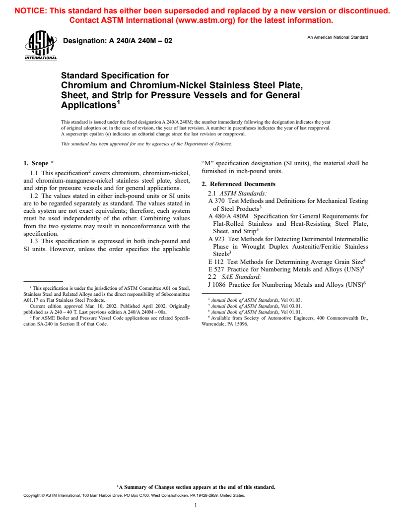 ASTM A240/A240M-02 - Standard Specification for Chromium and Chromium-Nickel Stainless Steel Plate, Sheet, and Strip for Pressure Vessels and for General Applications