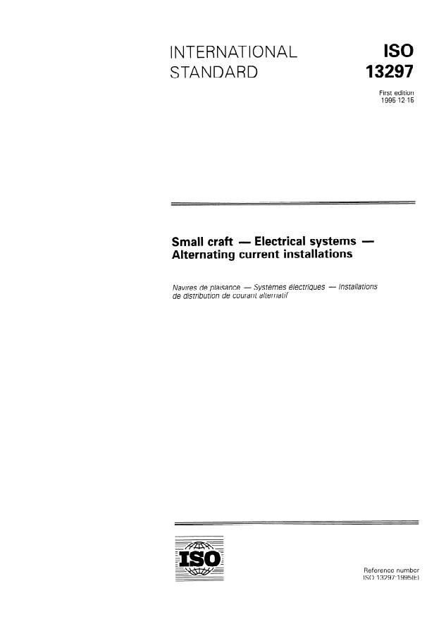 ISO 13297:1995 - Small craft -- Electrical systems -- Alternating current installations