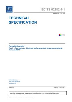 IEC TS 62282-7-1:2017 - Fuel cell technologies - Part 7-1: Test methods - Single cell performance tests for polymer electrolyte fuel cells (PEFC) - Page 3 preview