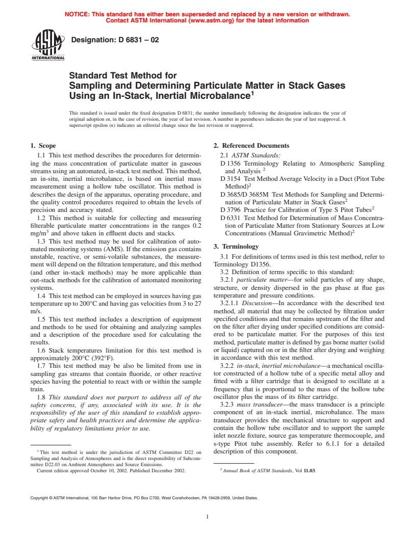 ASTM D6831-02 - Standard Test Method for Sampling and Determining Particulate Matter in Stack Gases Using an In-Stack, Inertial Microbalance