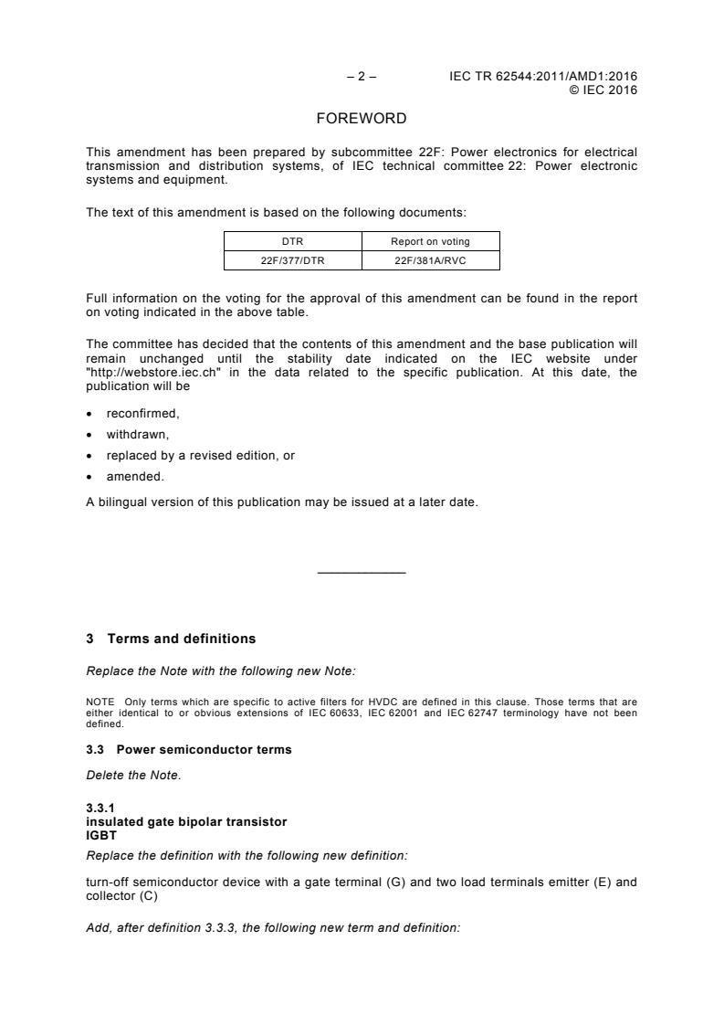 IEC TR 62544:2011/AMD1:2016 IEC TR 62544:2011/AMD1:2016 - Amendment 1 - High-voltage direct current (HVDC) systems - Application of active filters - Page 4 preview