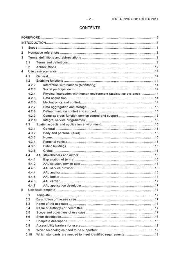 IEC TR 62907:2014 IEC TR 62907:2014 - Use cases related to ambient assisted living (AAL) in the field of audio, video and multimedia systems and equipment - Page 4 preview