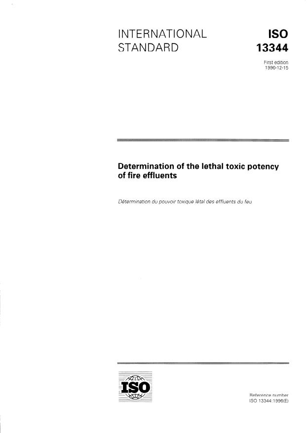 ISO 13344:1996 - Determination of the lethal toxic potency of fire effluents