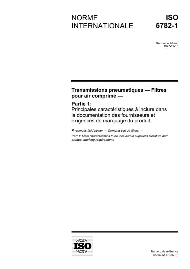 ISO 5782-1:1997 - Transmissions pneumatiques -- Filtres pour air comprimé