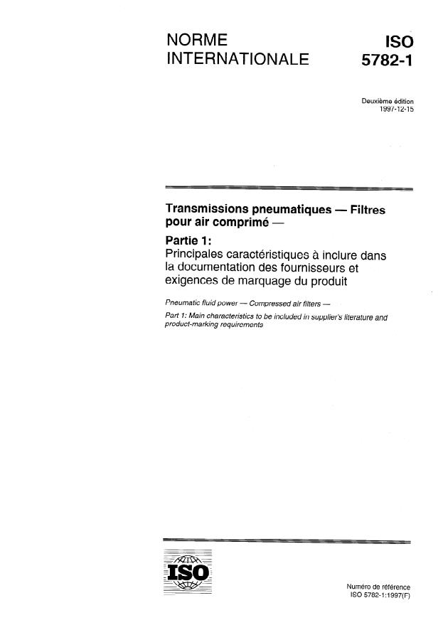 ISO 5782-1:1997 - Transmissions pneumatiques -- Filtres pour air comprimé