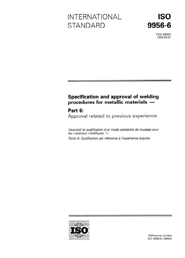 ISO 9956-6:1995 - Specification and approval of welding procedures for metallic materials