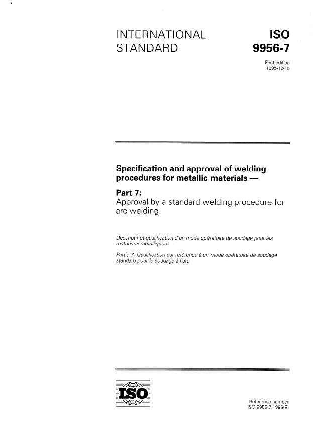 ISO 9956-7:1995 - Specification and approval of welding procedures for metallic materials