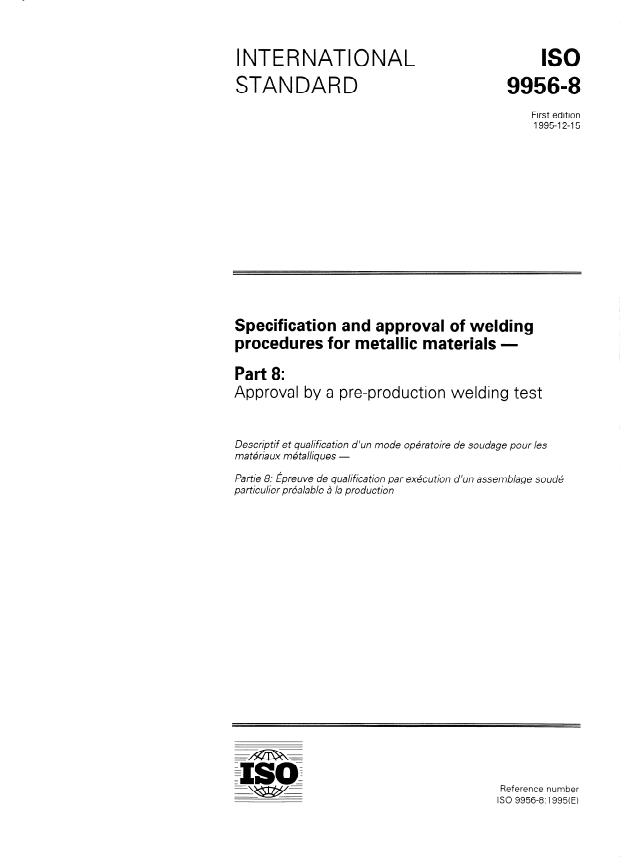 ISO 9956-8:1995 - Specification and approval of welding procedures for metallic materials
