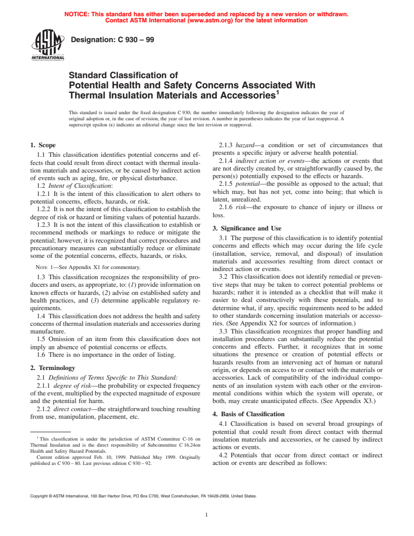 ASTM C930-99 - Standard Classification of Potential Health and Safety Concerns Associated With Thermal Insulation Materials and Accessories