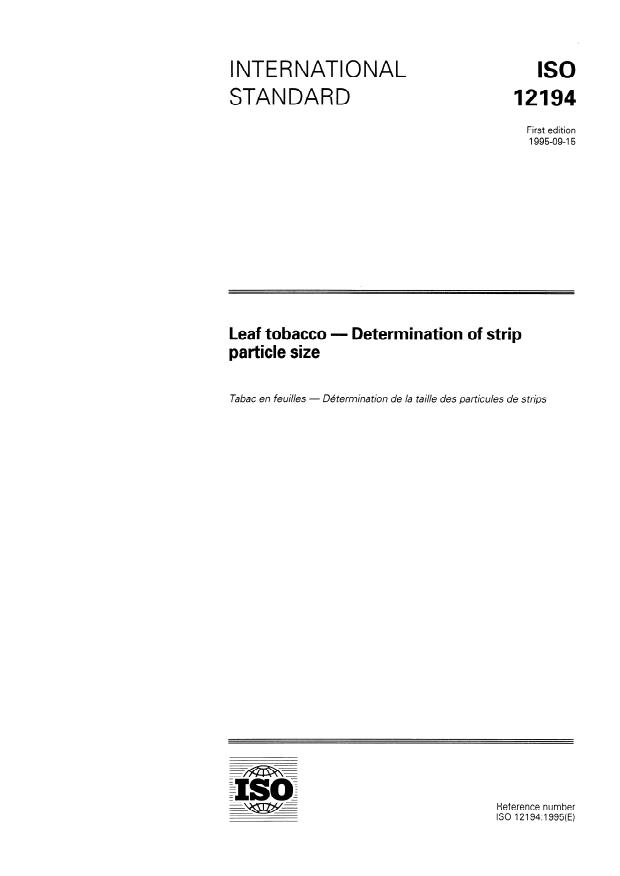 ISO 12194:1995 - Leaf tobacco -- Determination of strip particle size