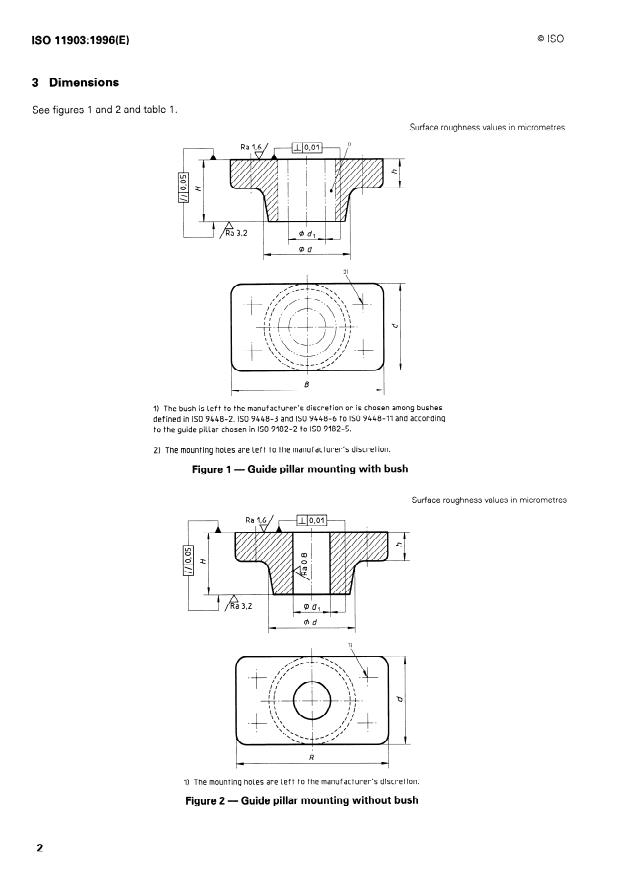 ISO 11903:1996 ISO 11903:1996 - Tools for pressing -- Guide pillar mountings - Page 4 preview