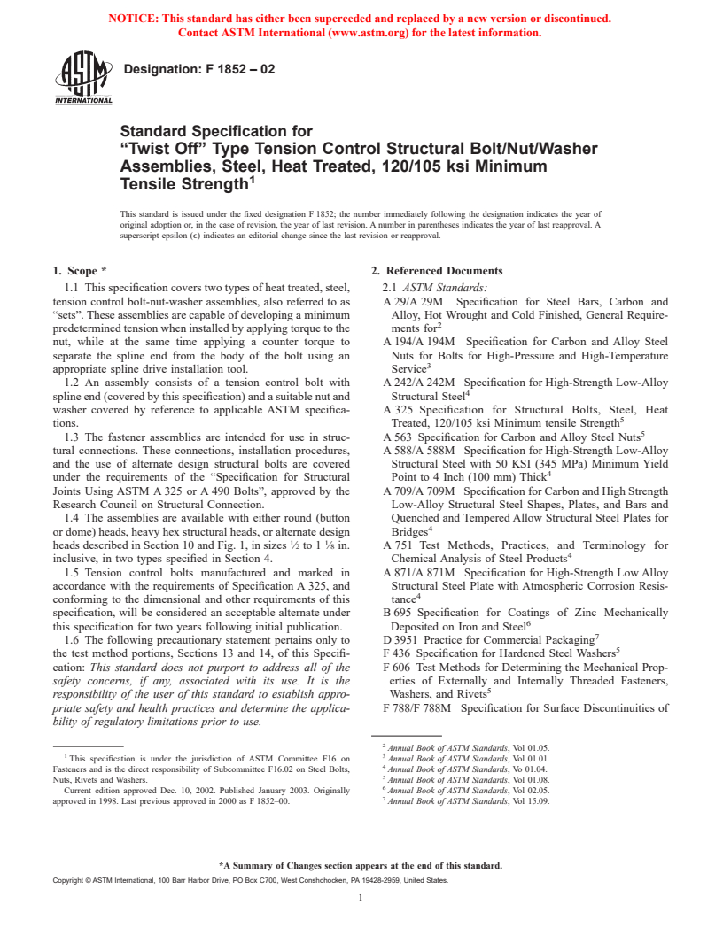 ASTM F1852-02 - Standard Specification for "Twist Off" Type Tension Control Structural Bolt/Nut/Washer Assemblies, Steel, Heat Treated, 120/105 ksi Minimum Tensile Strength