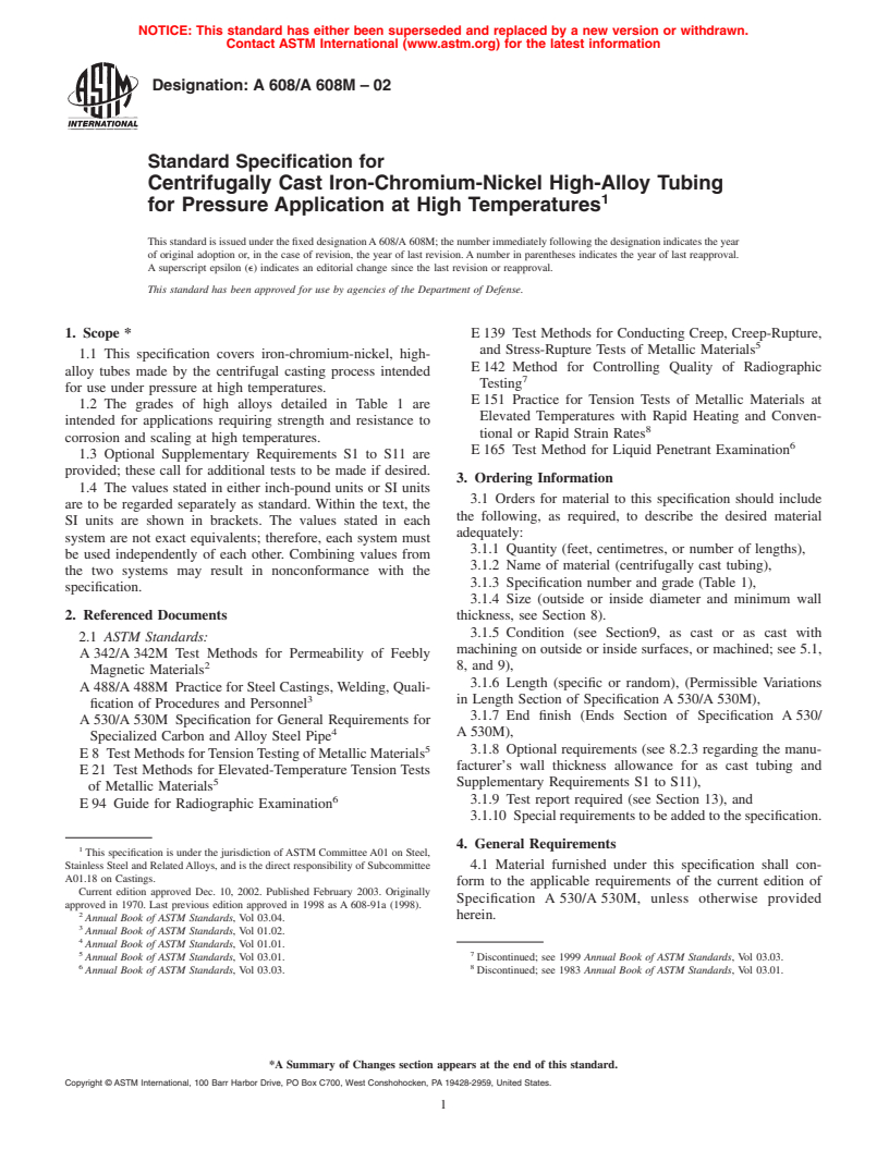 ASTM A608/A608M-02 - Standard Specification for Centrifugally Cast Iron-Chromium-Nickel High-Alloy Tubing for Pressure Application at High Temperatures