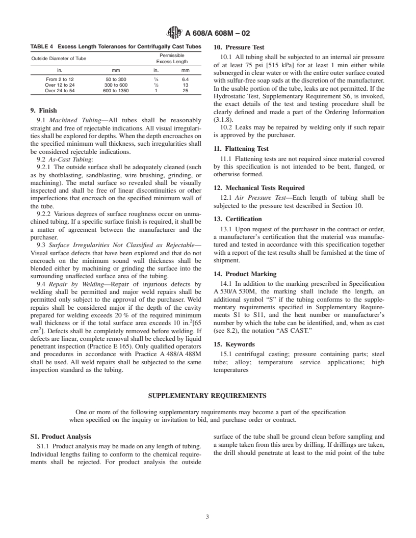 ASTM A608/A608M-02 - Standard Specification for Centrifugally Cast Iron-Chromium-Nickel High-Alloy Tubing for Pressure Application at High Temperatures