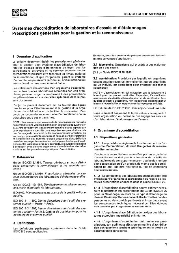 ISO/IEC Guide 58:1993 - Systemes d'accréditation de laboratoires d'essais et d'étalonnages -- Prescriptions générales pour la gestion et la reconnaissance