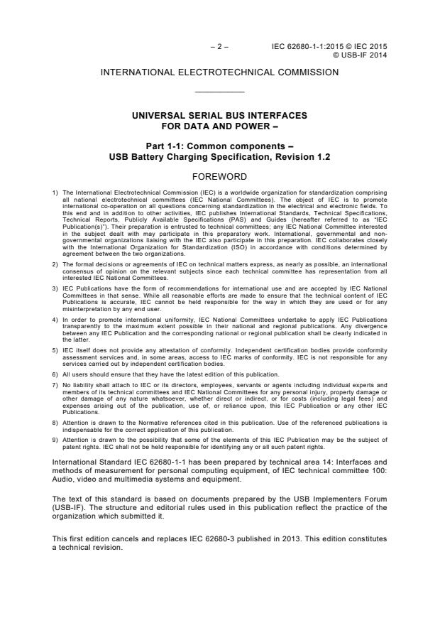IEC 62680-1-1:2015 IEC 62680-1-1:2015 - Universal serial bus interfaces for data and power - Part 1-1: Common components - USB Battery Charging Specification, Revision 1.2 - Page 4 preview
