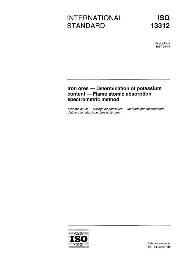 ISO 13312:1997 - Iron ores -- Determination of potassium content -- Flame atomic absorption spectrometric method