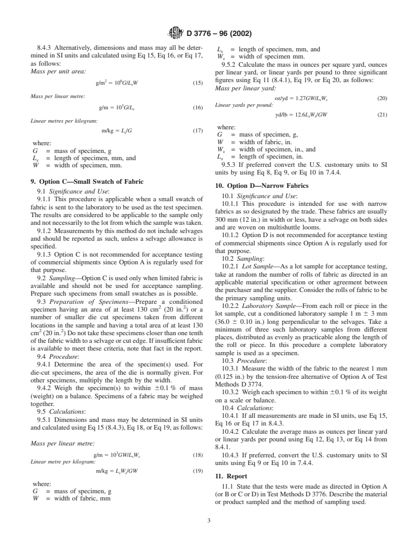 ASTM D3776-96(2002) - Standard Test Methods for Mass Per Unit Area (Weight) of Fabric