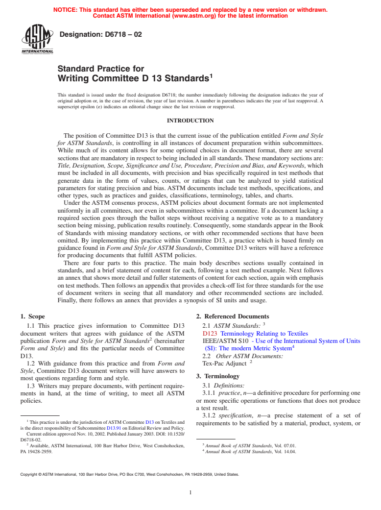 ASTM D6718-02 - Standard Practice for Writing Committee D 13 Standards (Withdrawn 2011)