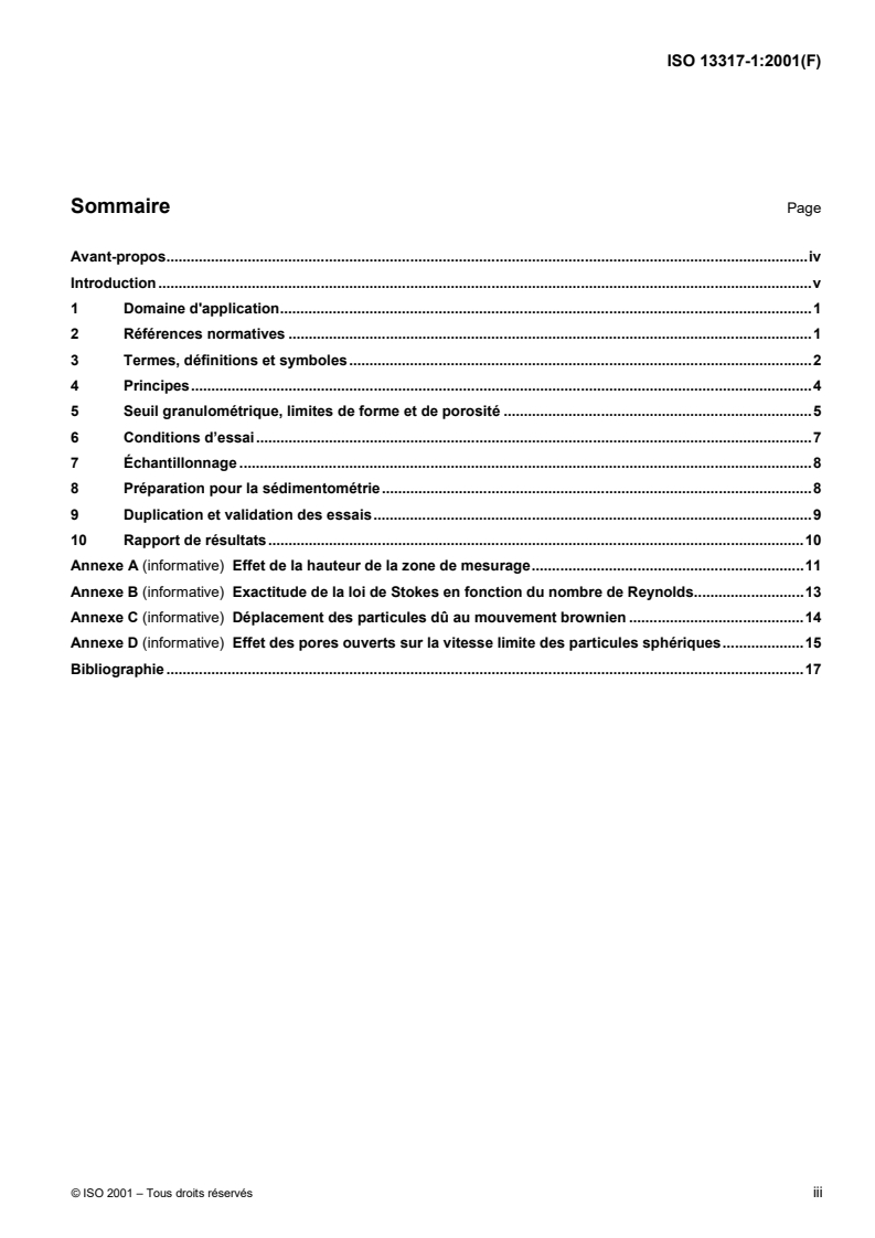 ISO 13317-1:2001 - Détermination de la distribution granulométrique par les méthodes de sédimentation par gravité dans un liquide — Partie 1: Principes généraux et lignes directrices
Released:5/10/2001