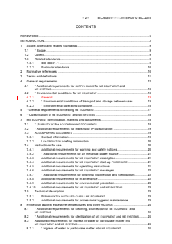 IEC 60601-1-11:2015 IEC 60601-1-11:2015 RLV - Medical electrical equipment - Part 1-11: General requirements for basic safety and essential performance - Collateral Standard: Requirements for medical electrical equipment and medical electrical systems used in the home healthcare environment
Released:1/20/2015
Isbn:9782832222140 - Page 4 preview