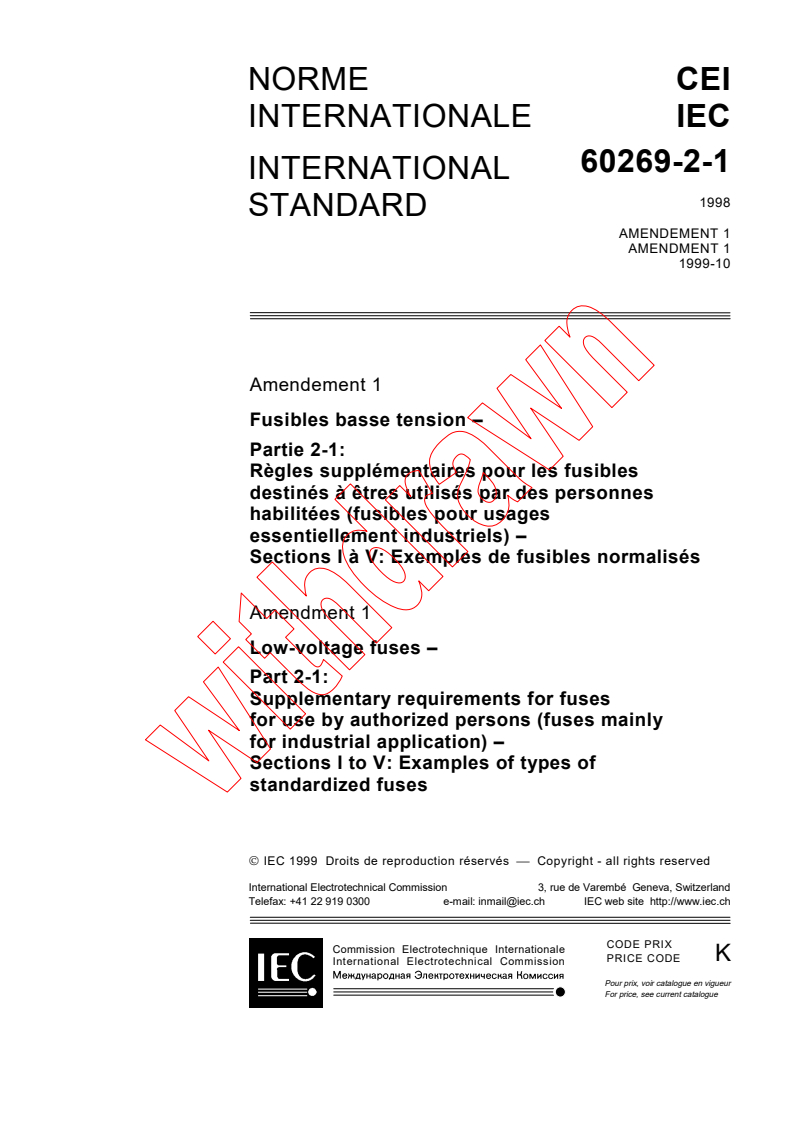 IEC 60269-2-1:1998/AMD1:1999 - Amendment 1 - Low-voltage fuses - Part 2-1: Supplementary requirements for fuses for use by authorized persons (fuses mainly for industrial application) - Sections I to V: Examples of types of standardized fuses
Released:10/29/1999