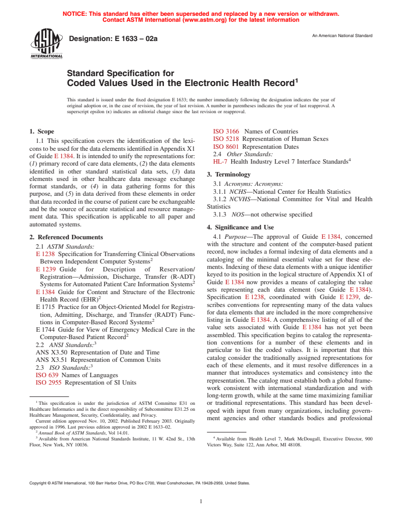 ASTM E1633-02a - Standard Specification for Coded Values Used in the Electronic Health Record