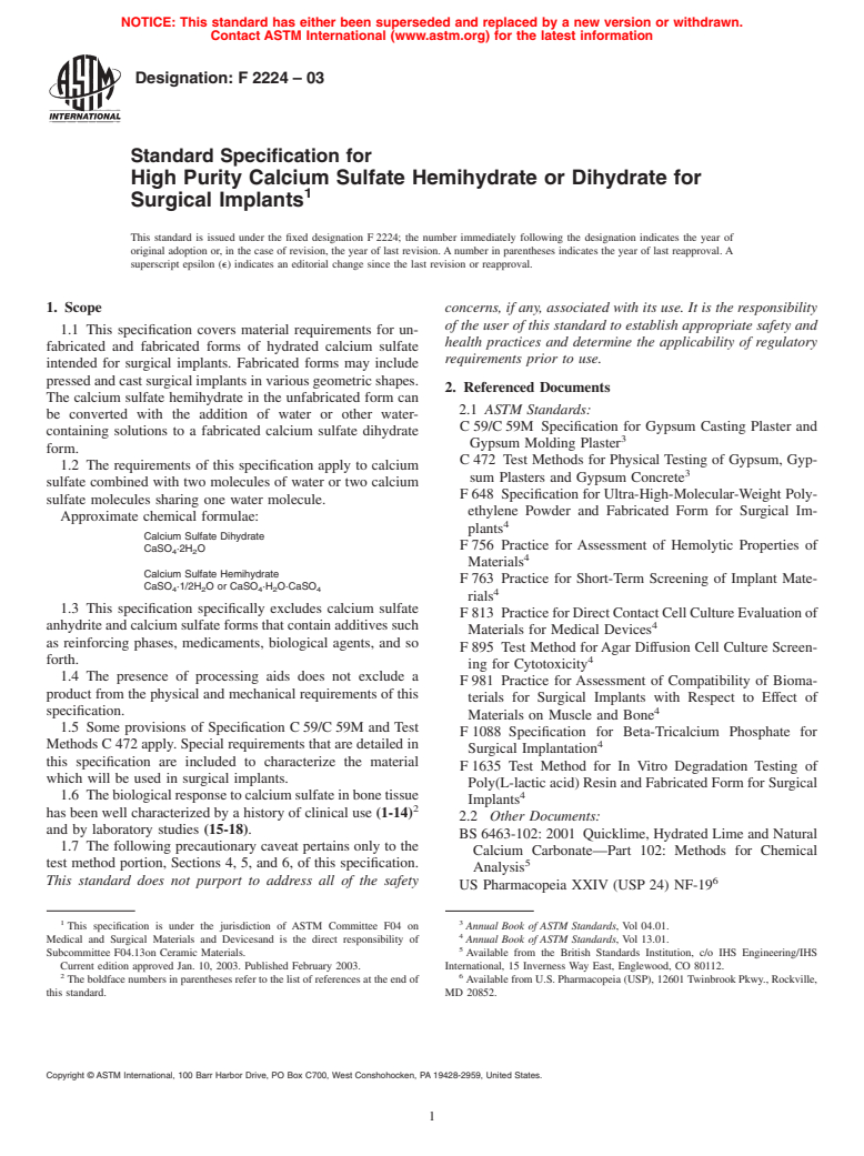 ASTM F2224-03 - Standard Specification for High Purity Calcium Sulfate Hemihydrate or Dihydrate for Surgical Implants