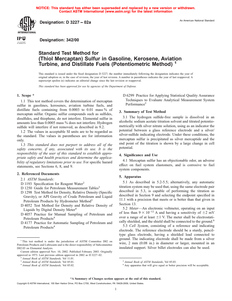 ASTM D3227-02a - Standard Test Method for (Thiol Mercaptan) Sulfur in Gasoline, Kerosine, Aviation Turbine, and Distillate Fuels (Potentiometric Method)