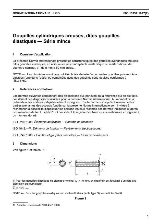 ISO 13337:1997 - Goupilles cylindriques creuses, dites goupilles élastiques -- Série mince