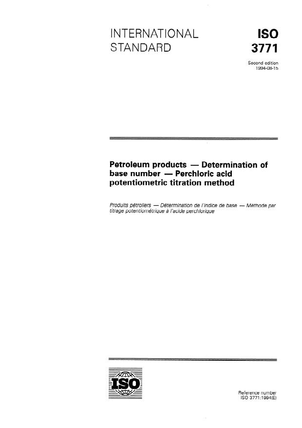 ISO 3771:1994 - Petroleum products -- Determination of base number -- Perchloric acid potentiometric titration method