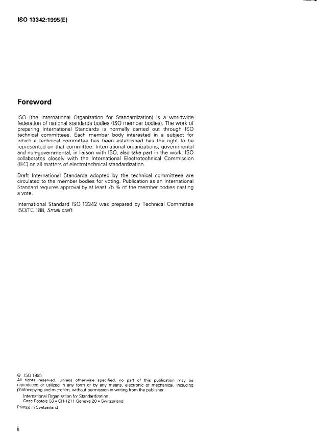 ISO 13342:1995 ISO 13342:1995 - Small craft — Static thrust measurement for outboard motors
Released:10/12/1995 - Page 2 preview