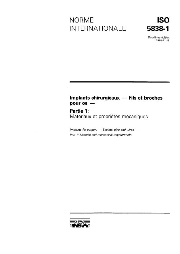 ISO 5838-1:1995 - Implants chirurgicaux -- Fils et broches pour os